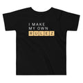 I Make My Own Rulez Kid's Toddler - Adult & Kids T-Shirts, Sweatshirts & Hoodies apparel design preview 1