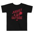 Just A Bit Outside Kid's Toddler - Adult & Kids T-Shirts, Sweatshirts & Hoodies apparel design preview 1