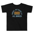 Sorry, My Night Is All Booked Kid's Toddler - Adult & Kids T-Shirts, Sweatshirts & Hoodies apparel design preview 1