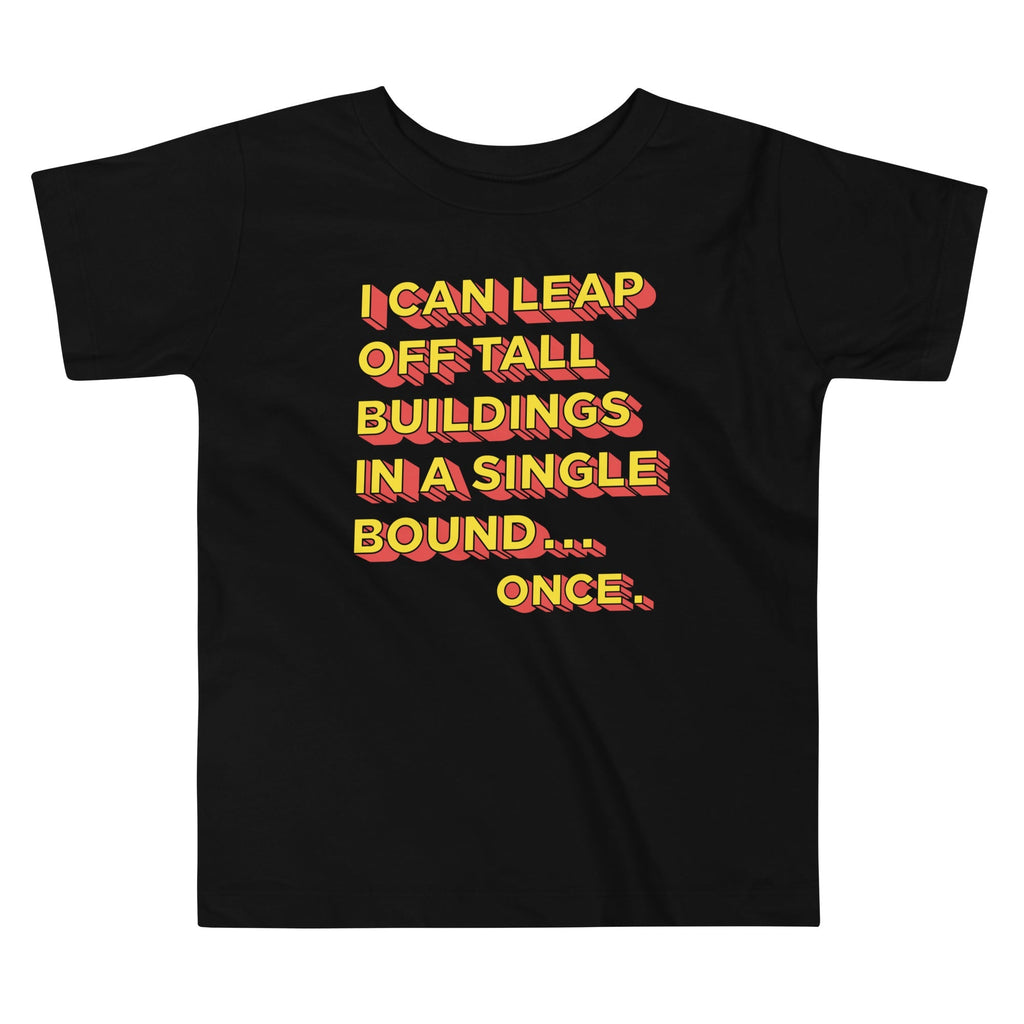 Tall Buildings In A Single Bound Kid's Toddler - Adult & Kids T-Shirts, Sweatshirts & Hoodies apparel design preview 1