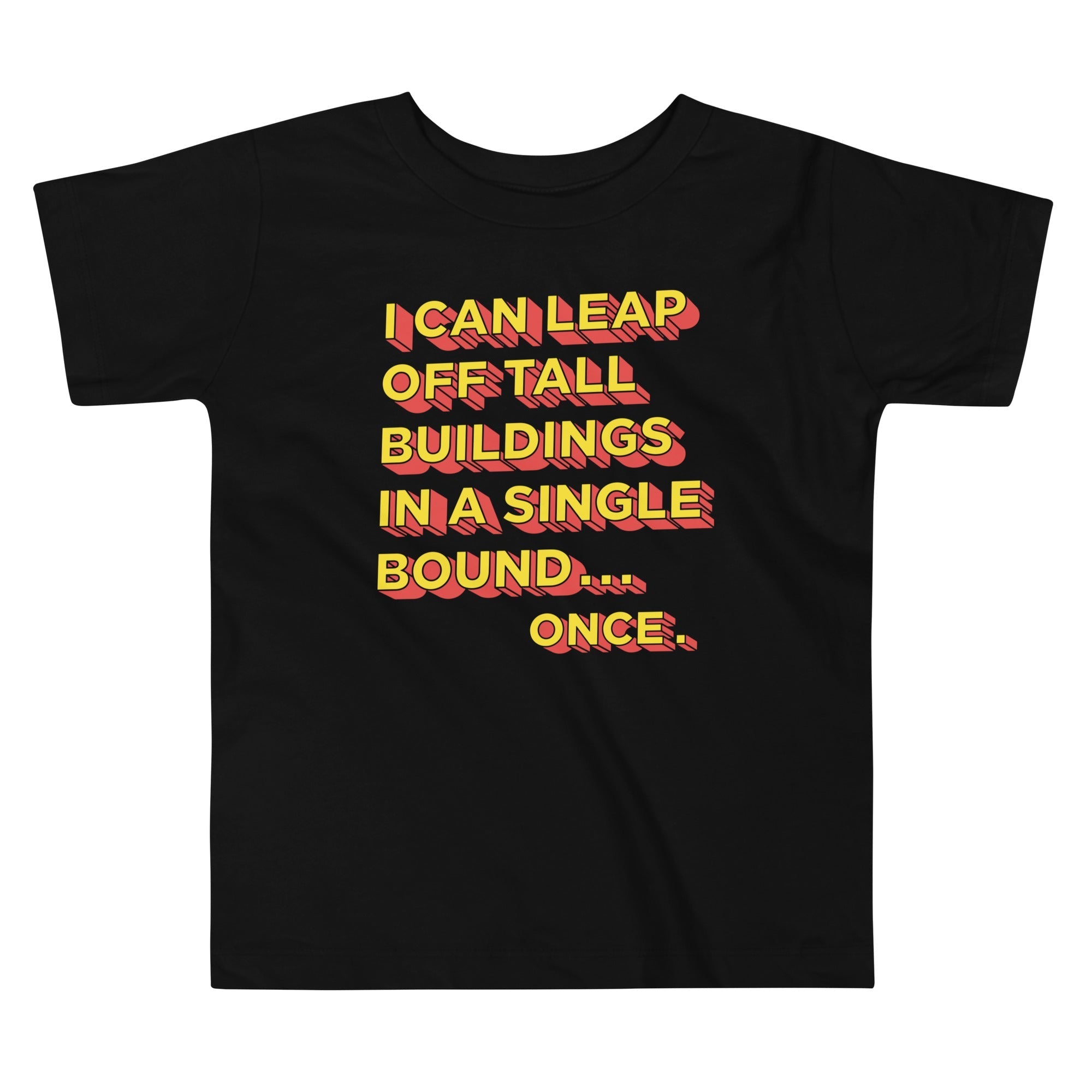 Tall Buildings In A Single Bound Kid's Toddler - Adult & Kids T-Shirts, Sweatshirts & Hoodies apparel design preview 1