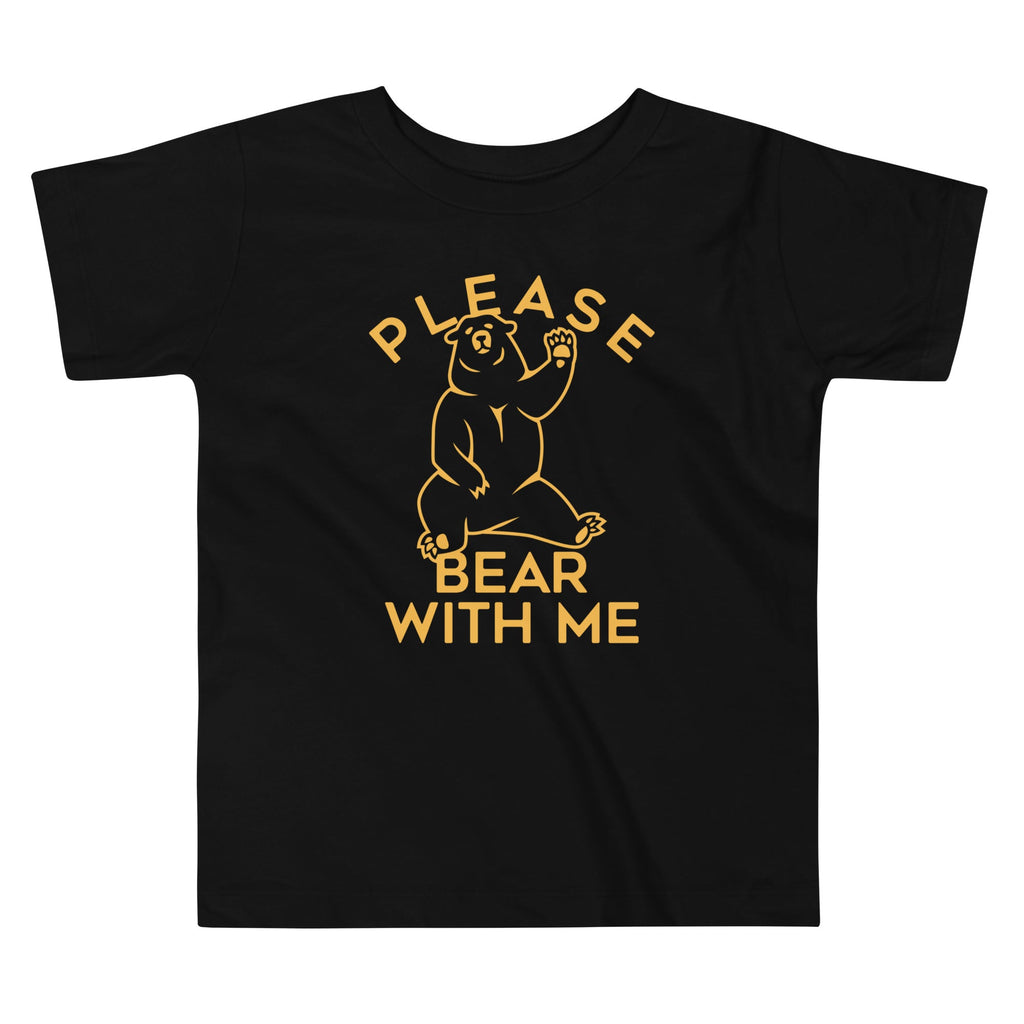 Please Bear With Me Kid's Toddler - Adult & Kids T-Shirts, Sweatshirts & Hoodies apparel design preview 1