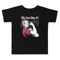 We Can Slay It! Kid's Toddler - Adult & Kids T-Shirts, Sweatshirts & Hoodies apparel design preview 1