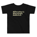 Alliteration Is Alarmingly Addictive Kid's Toddler - Adult & Kids T-Shirts, Sweatshirts & Hoodies apparel design preview 1