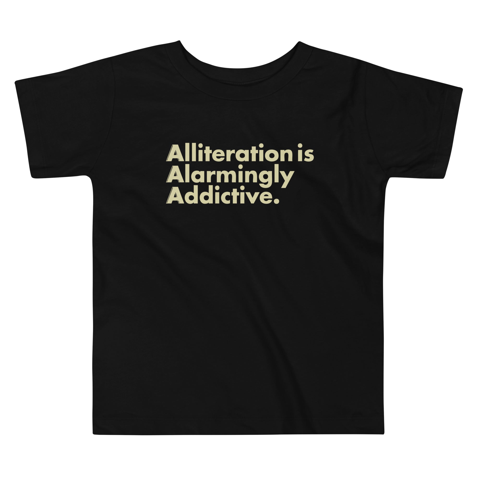 Alliteration Is Alarmingly Addictive Kid's Toddler - Adult & Kids T-Shirts, Sweatshirts & Hoodies apparel design preview 1