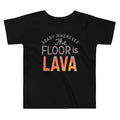 The Floor Is Lava Kid's Toddler - Adult & Kids T-Shirts, Sweatshirts & Hoodies apparel design preview 1
