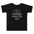 My Favorite Character Died Kid's Toddler - Adult & Kids T-Shirts, Sweatshirts & Hoodies apparel design preview 1