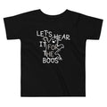 Let's Hear It For The Boos Kid's Toddler - Adult & Kids T-Shirts, Sweatshirts & Hoodies apparel design preview 1