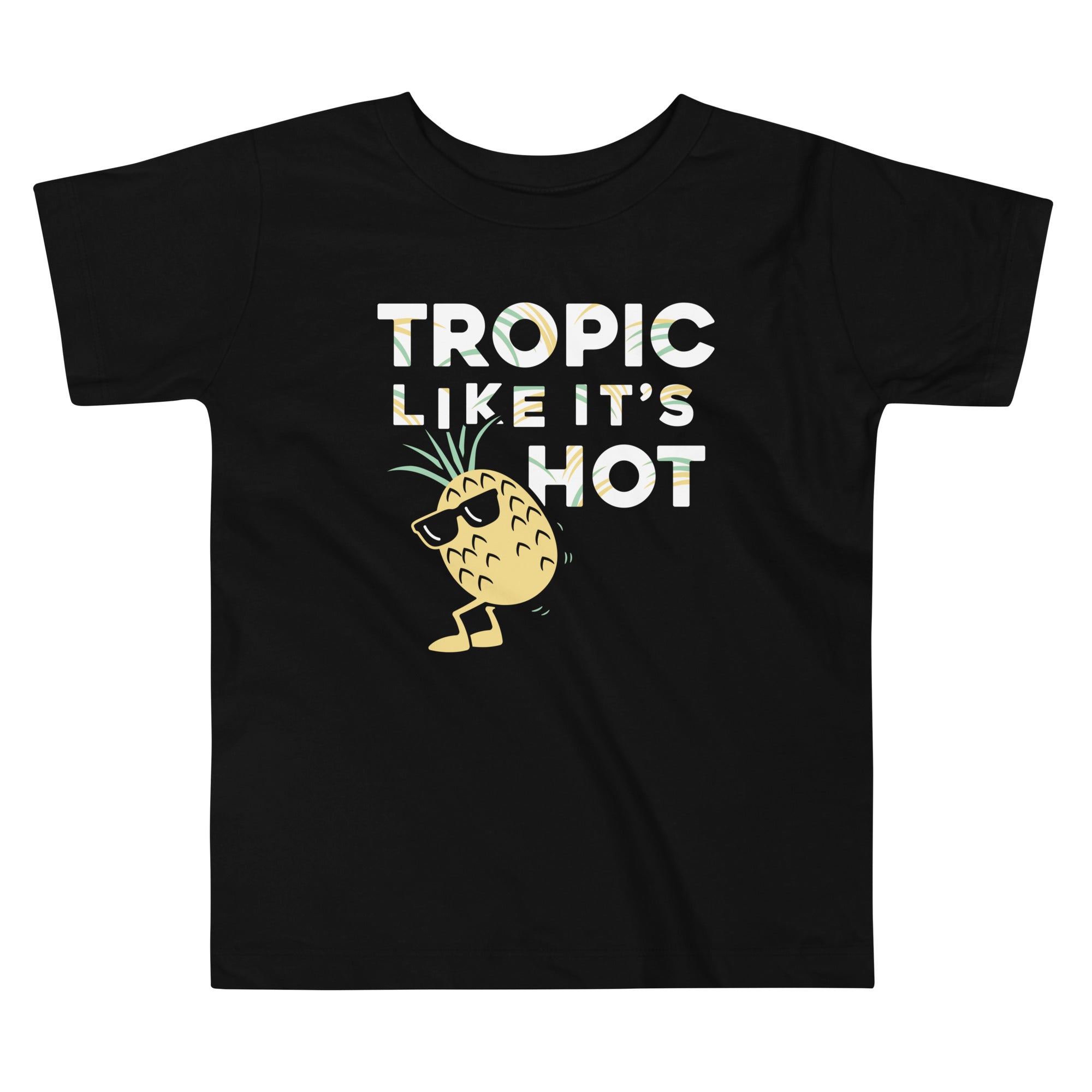 Tropic Like It's Hot Kid's Toddler - Adult & Kids T-Shirts, Sweatshirts & Hoodies apparel design preview 1