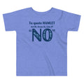 To Quote Hamlet Kid's Toddler - Adult & Kids T-Shirts, Sweatshirts & Hoodies apparel design preview 1