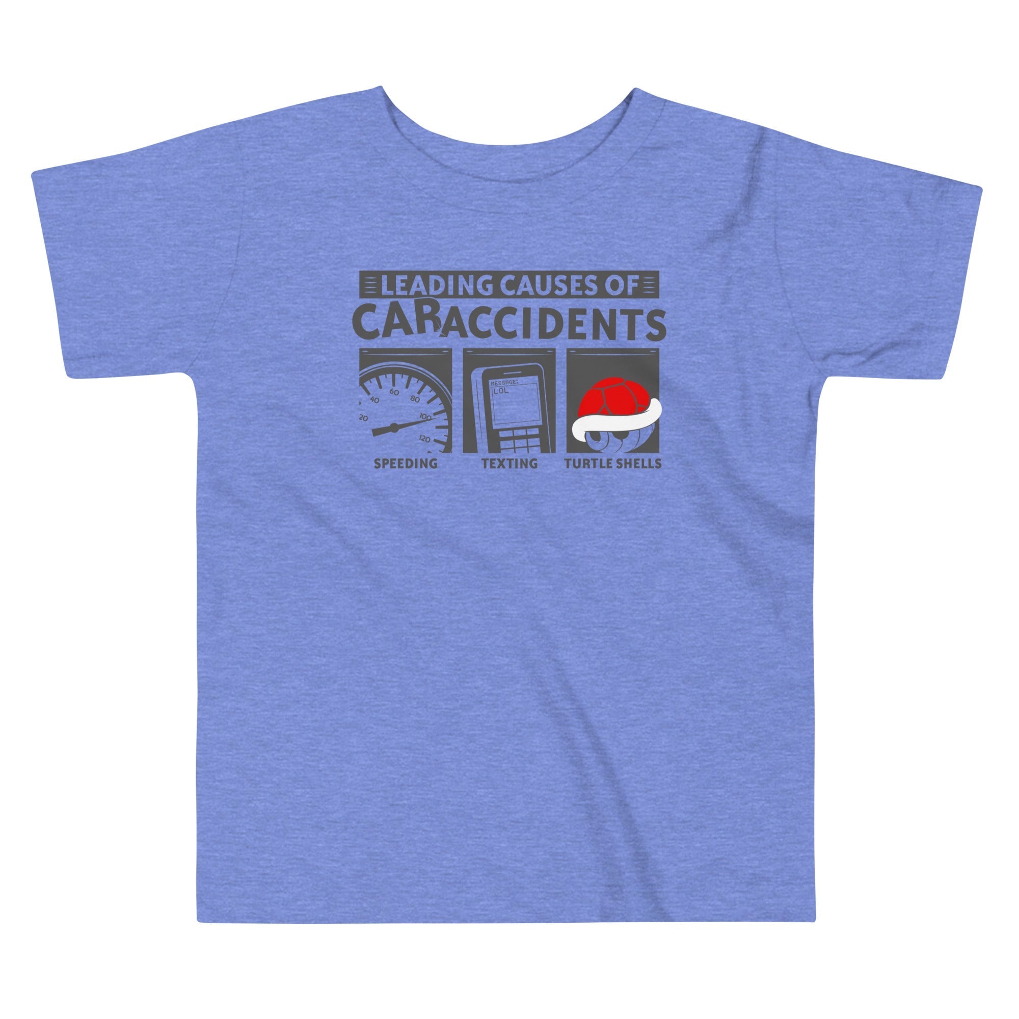 Leading Causes of Accidents Kid's Toddler - Adult & Kids T-Shirts, Sweatshirts & Hoodies apparel design preview 1