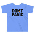 Don't Panic Kid's Toddler - Adult & Kids T-Shirts, Sweatshirts & Hoodies apparel design preview 1