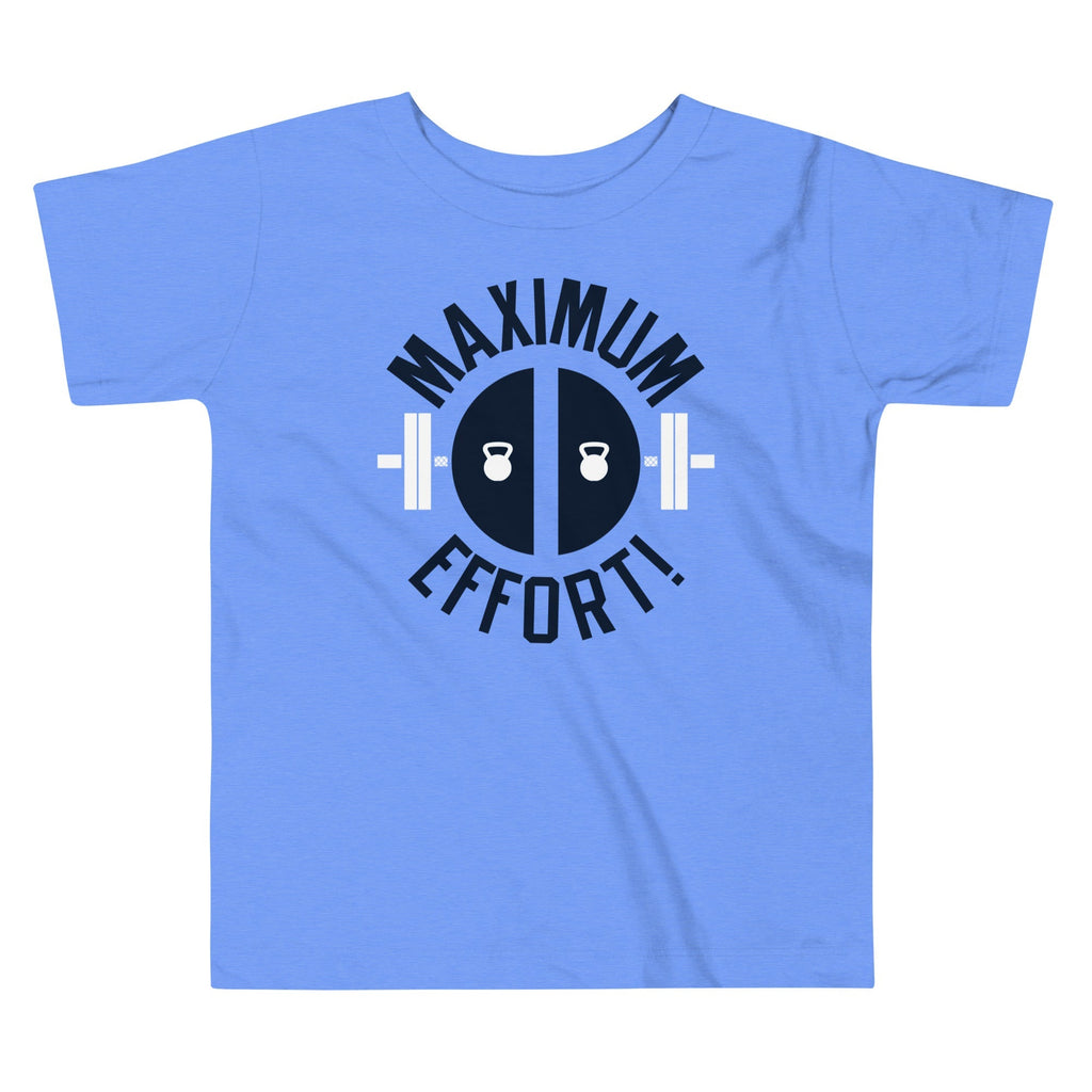 Maximum Effort! Kid's Toddler - Adult & Kids T-Shirts, Sweatshirts & Hoodies apparel design preview 1