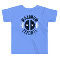 Maximum Effort! Kid's Toddler - Adult & Kids T-Shirts, Sweatshirts & Hoodies apparel design preview 1