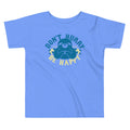 Don't Hurry Be Happy Kid's Toddler - Adult & Kids T-Shirts, Sweatshirts & Hoodies apparel design preview 1