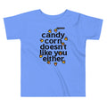 Candy Corn Doesn't Like You Either Kid's Toddler - Adult & Kids T-Shirts, Sweatshirts & Hoodies apparel design preview 1