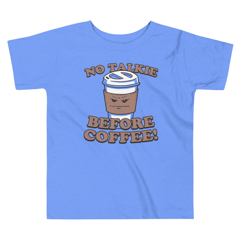 No Talkie Before Coffee! Kid's Toddler - Adult & Kids T-Shirts, Sweatshirts & Hoodies apparel design preview 1