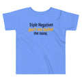 Triple Negatives Don't Not Bother Me None Kid's - Adult & Kids T-Shirts, Sweatshirts & Hoodies apparel design preview 1