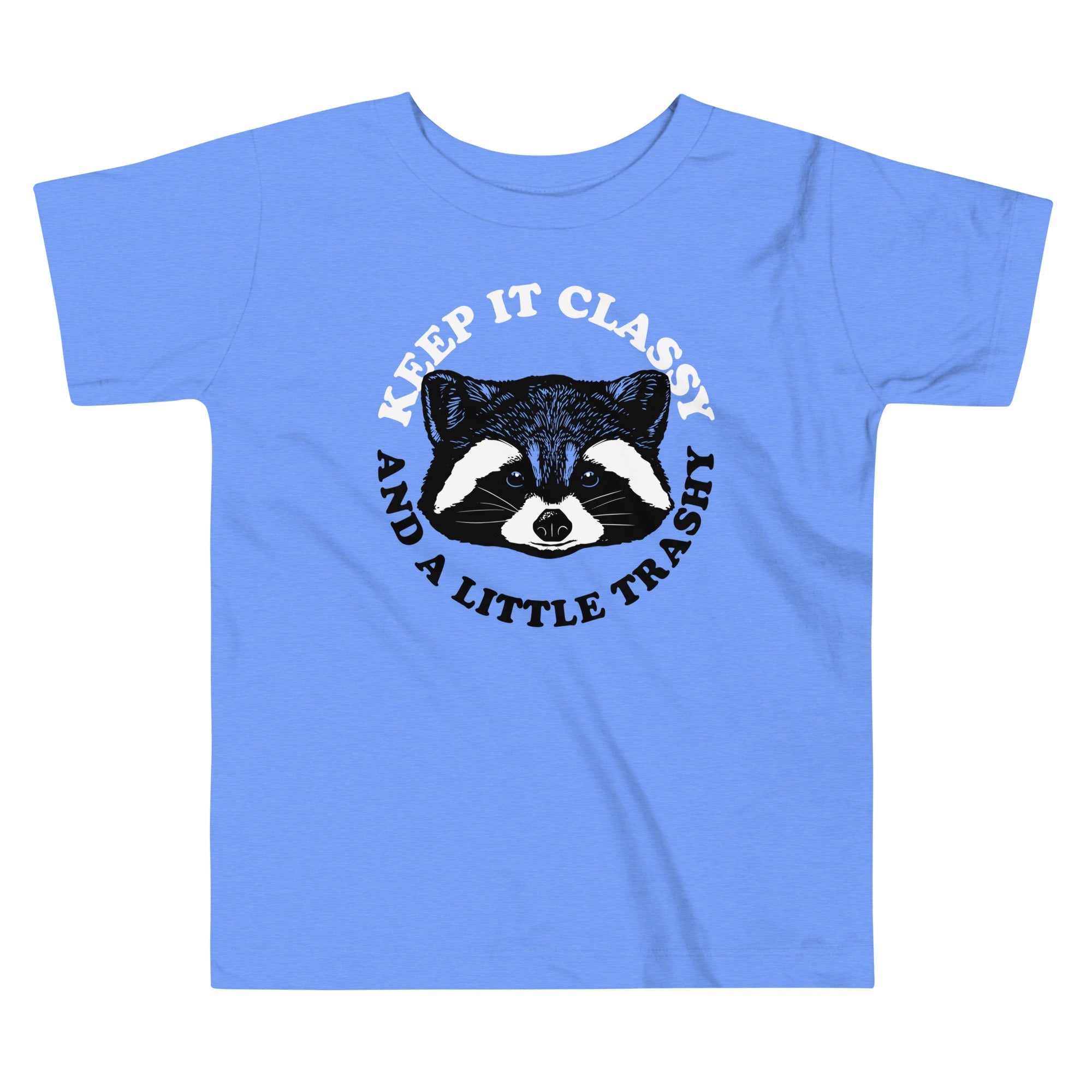 Keep It Classy And A Little Trashy Kid's Toddler - Adult & Kids T-Shirts, Sweatshirts & Hoodies apparel design preview 1