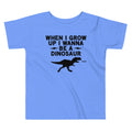 When I Grow Up Wanna Be A Dinosaur Kid's Toddler - Adult & Kids T-Shirts, Sweatshirts & Hoodies apparel design preview 1