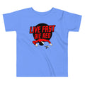 Live Fast Die Red Kid's Toddler - Adult & Kids T-Shirts, Sweatshirts & Hoodies apparel design preview 1