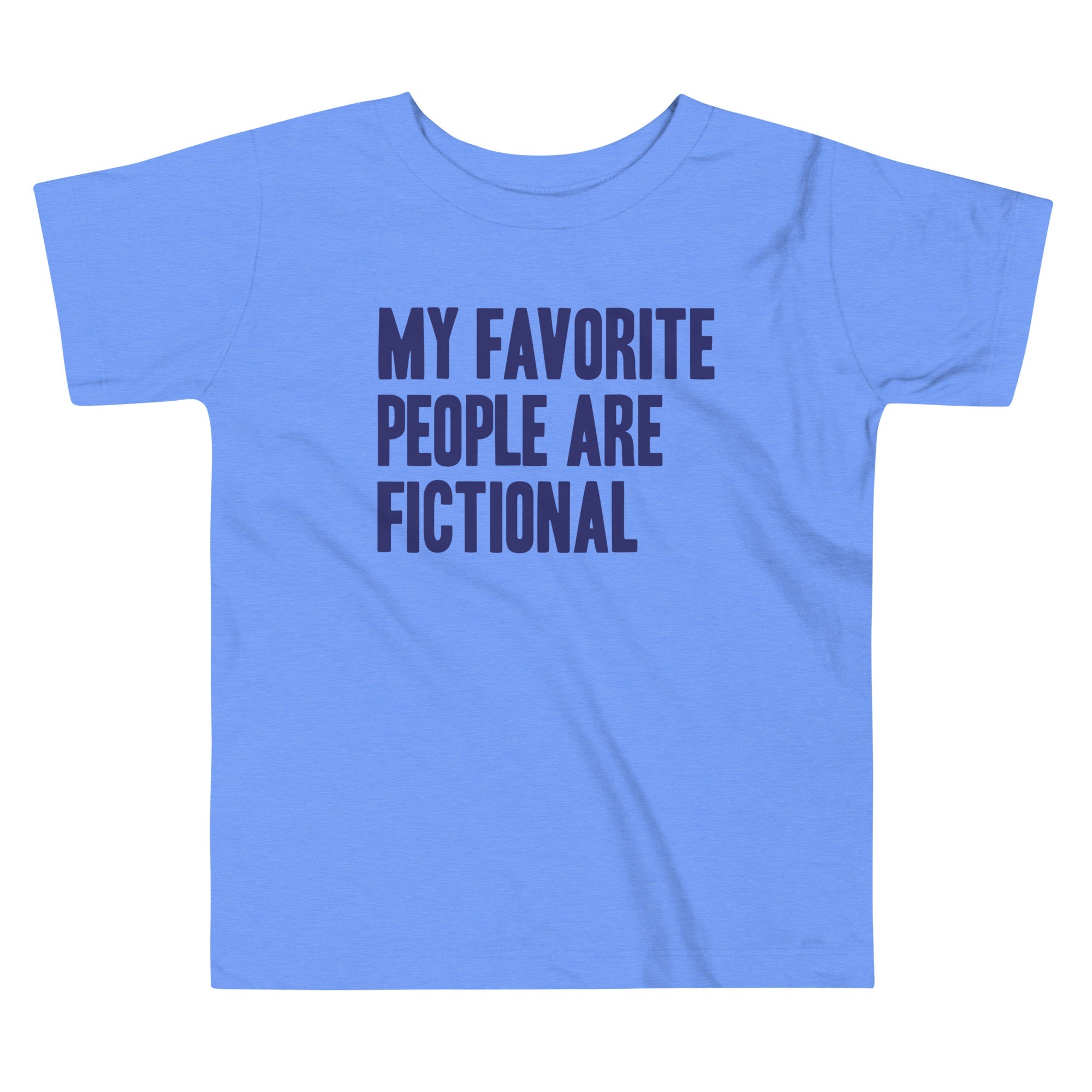 My Favorite People Are Fictional Kid's Toddler - Adult & Kids T-Shirts, Sweatshirts & Hoodies apparel design preview 1