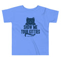 Show Me Your Kitties Kid's Toddler - Adult & Kids T-Shirts, Sweatshirts & Hoodies apparel design preview 1