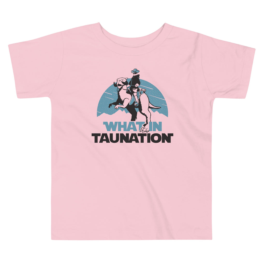 What In Taunation Kid's Toddler - Adult & Kids T-Shirts, Sweatshirts & Hoodies apparel design preview 1