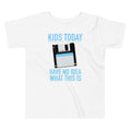 Kids Today Have No Idea What This Is Toddler - Adult & Kids T-Shirts, Sweatshirts & Hoodies apparel design preview 1