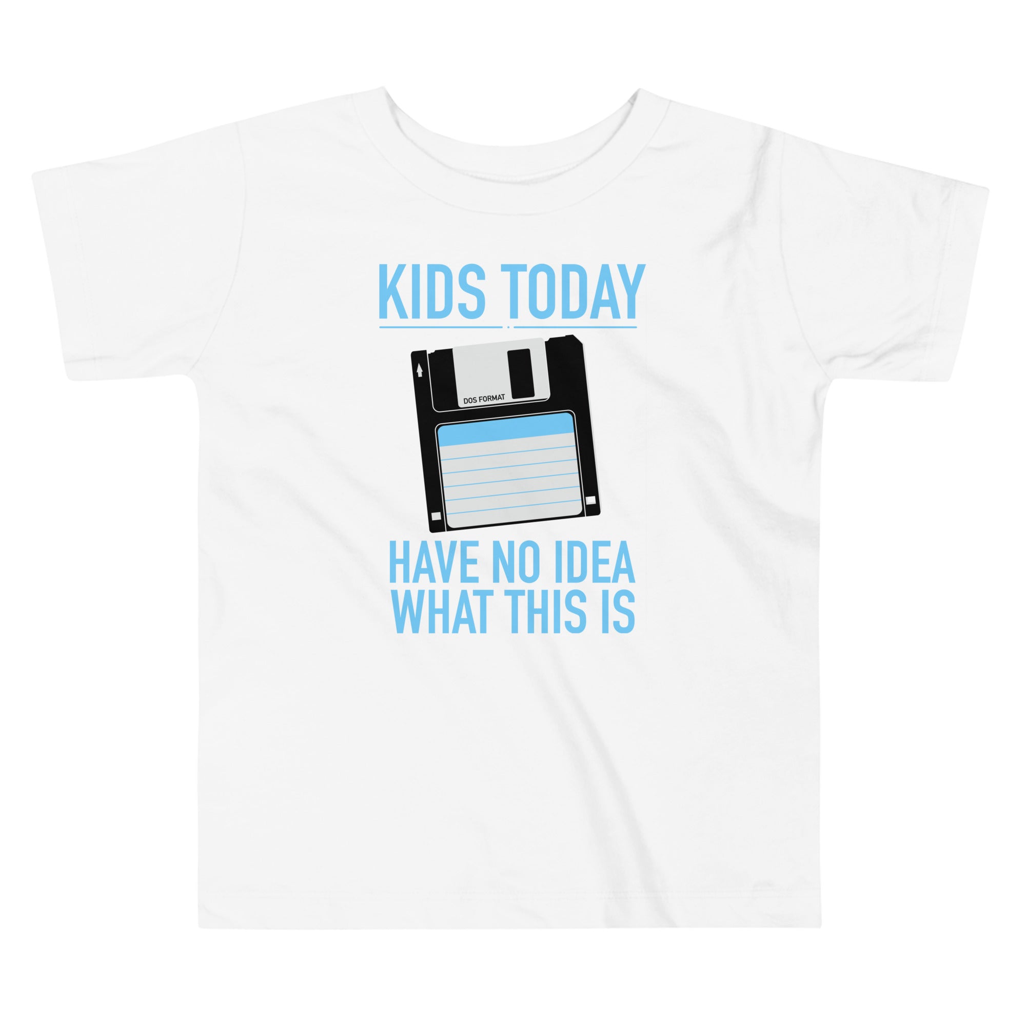 Kids Today Have No Idea What This Is Toddler - Adult & Kids T-Shirts, Sweatshirts & Hoodies apparel design preview 1