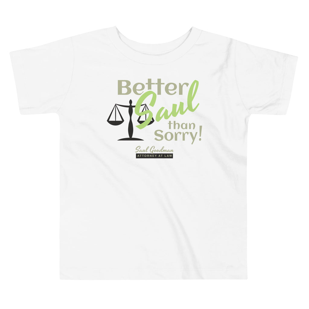 Better Saul Than Sorry! Kid's Toddler - Adult & Kids T-Shirts, Sweatshirts & Hoodies apparel design preview 1