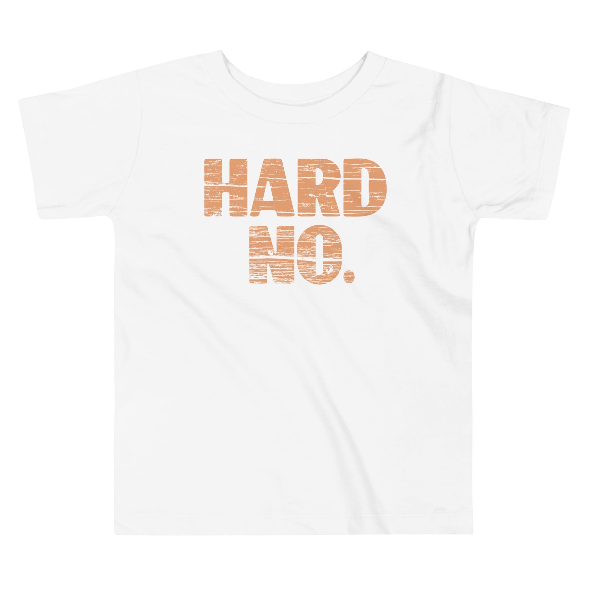 Hard No Kid's Toddler - Adult & Kids T-Shirts, Sweatshirts & Hoodies apparel design preview 1