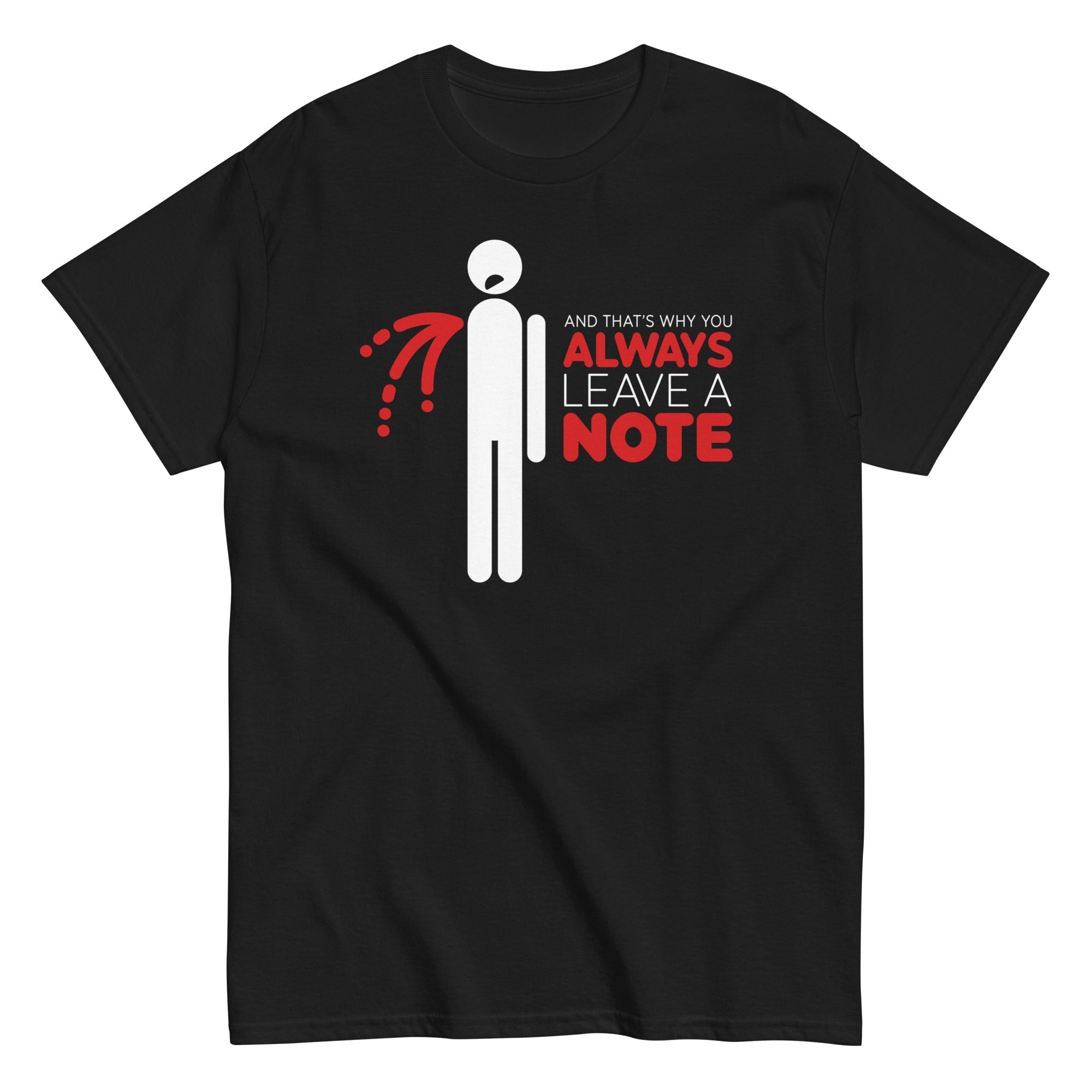 Always Leave A Note Men's Classic - Adult & Kids T-Shirts, Sweatshirts & Hoodies apparel design preview 1