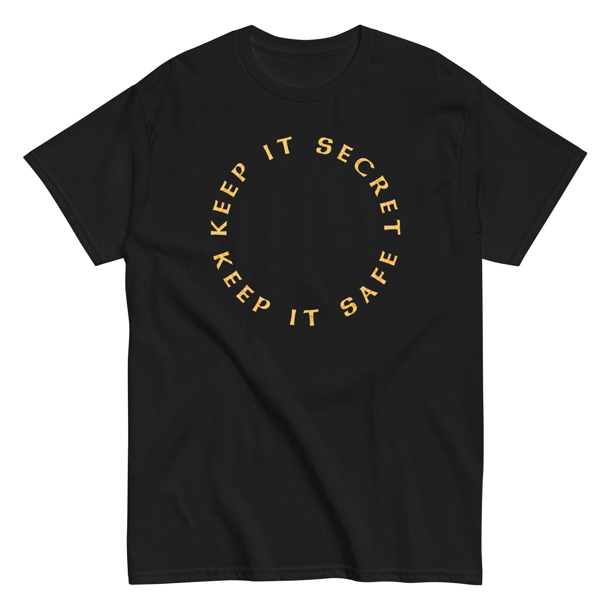 Keep It Secret Safe Men's Classic - Adult & Kids T-Shirts, Sweatshirts & Hoodies apparel design preview 1