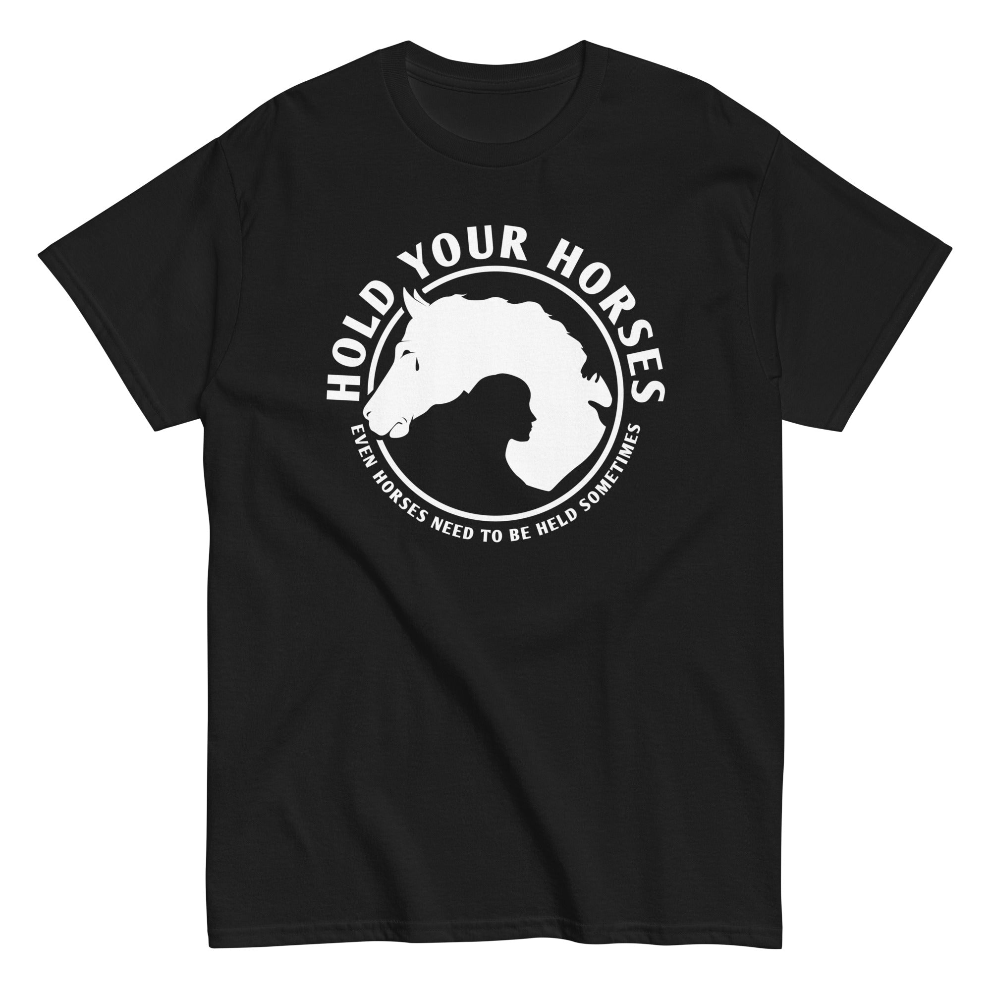 Hold Your Horses Men's Classic - Adult & Kids T-Shirts, Sweatshirts & Hoodies apparel design preview 1