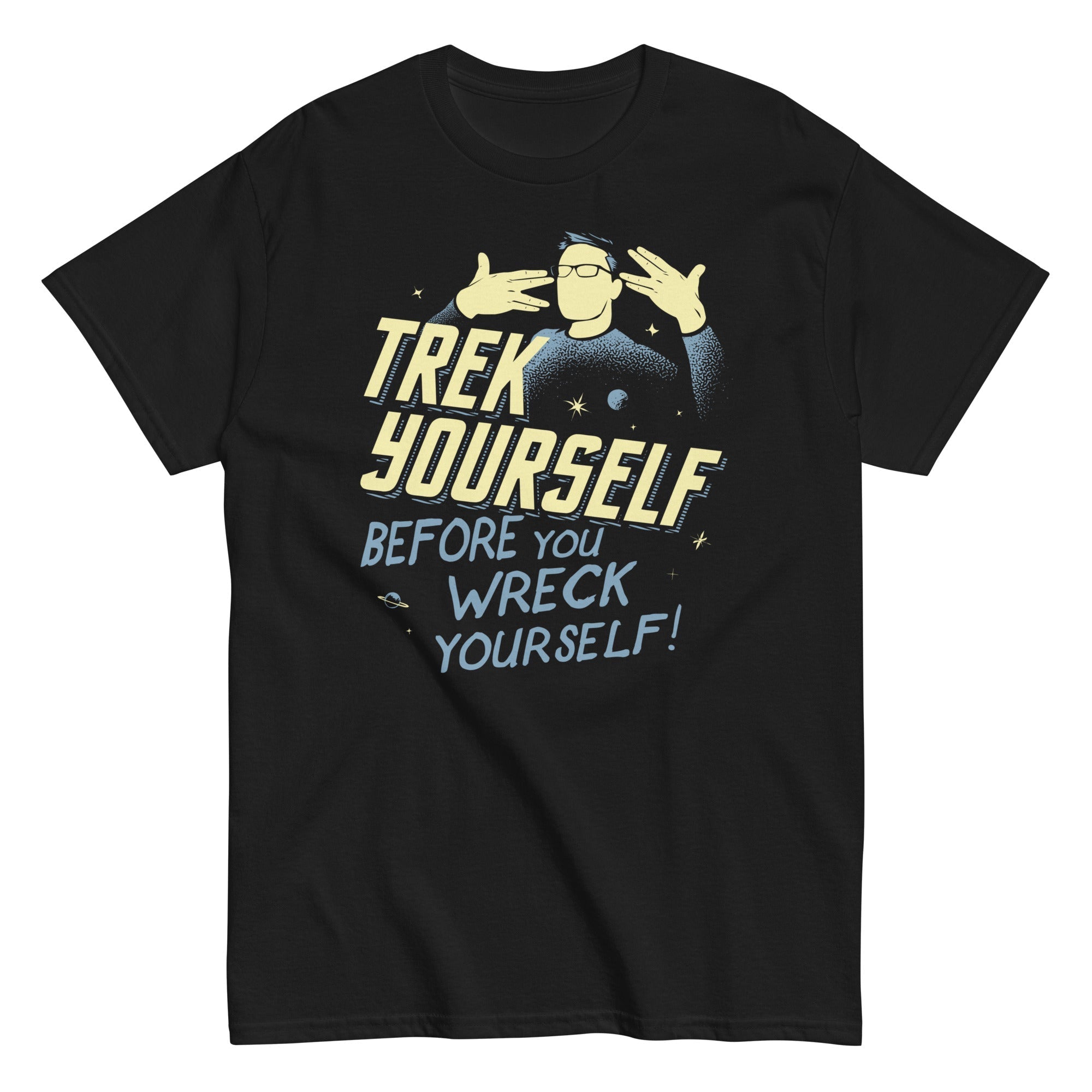 Trek Yourself Before You Wreck Men's Classic - Adult & Kids T-Shirts, Sweatshirts & Hoodies apparel design preview 1