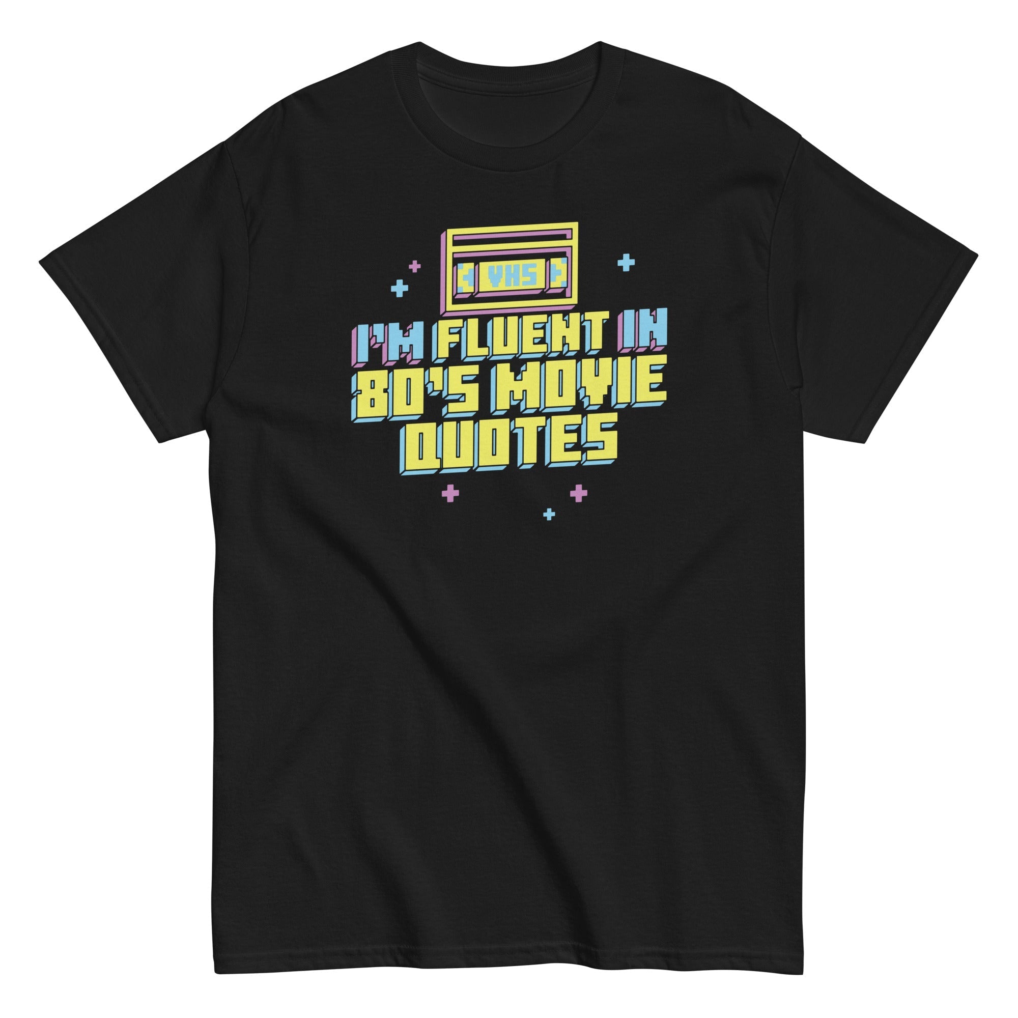I'm Fluent In 80's Movie Quotes Men's Classic - Adult & Kids T-Shirts, Sweatshirts & Hoodies apparel design preview 1