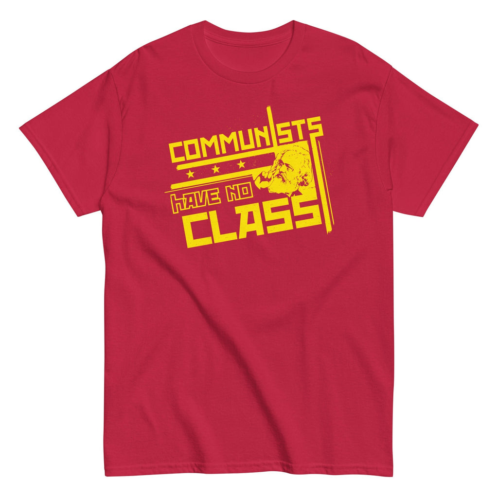 Communists Have No Class Men's Classic - Adult & Kids T-Shirts, Sweatshirts & Hoodies apparel design preview 1