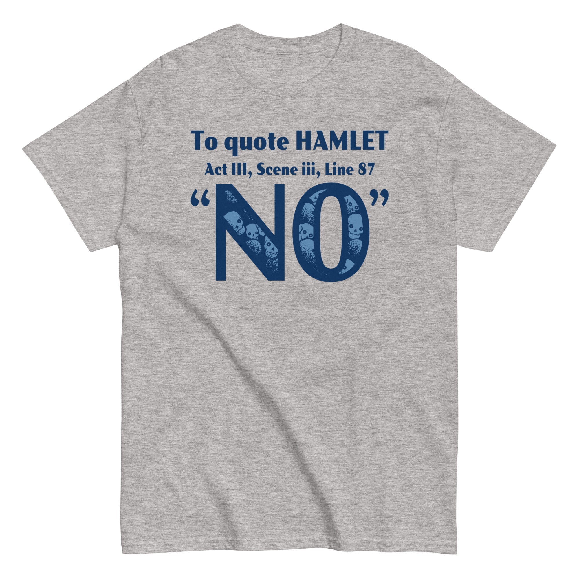 To Quote Hamlet Men's Classic - Adult & Kids T-Shirts, Sweatshirts & Hoodies apparel design preview 1
