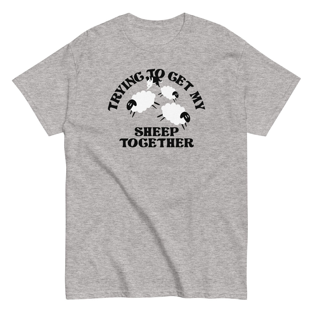 Trying To Get My Sheep Together Men's Classic - Adult & Kids T-Shirts, Sweatshirts & Hoodies apparel design preview 1