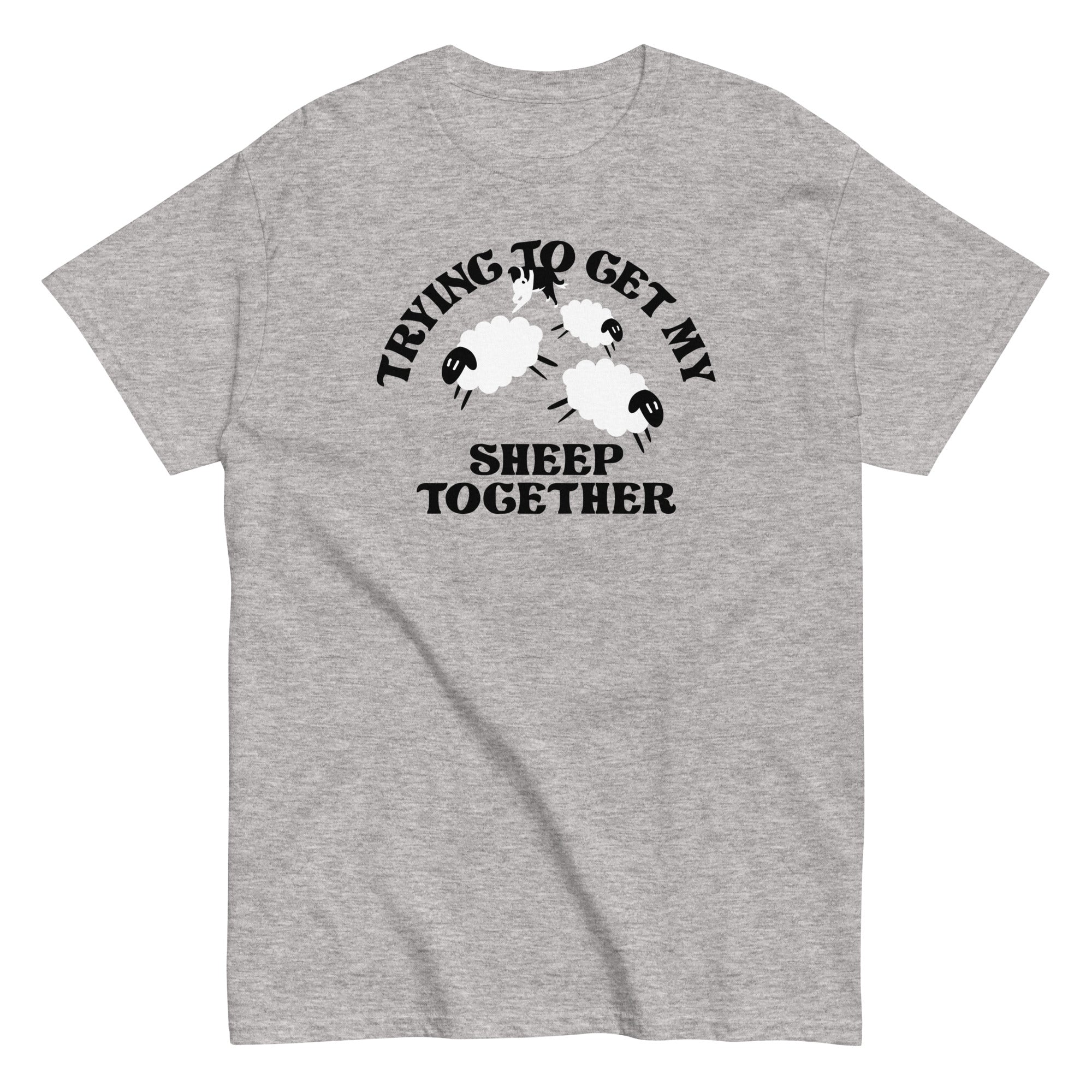 Trying To Get My Sheep Together Men's Classic - Adult & Kids T-Shirts, Sweatshirts & Hoodies apparel design preview 1