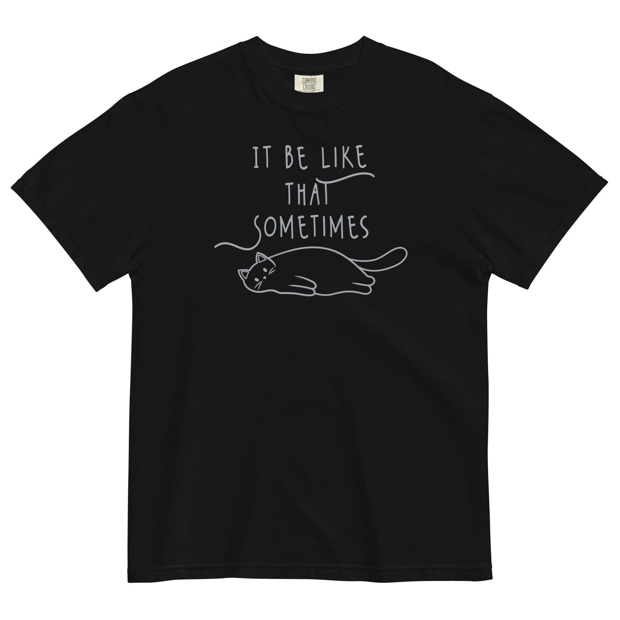 It Be Like That Sometimes Men's Relaxed Fit - Adult & Kids T-Shirts, Sweatshirts & Hoodies apparel design preview 1