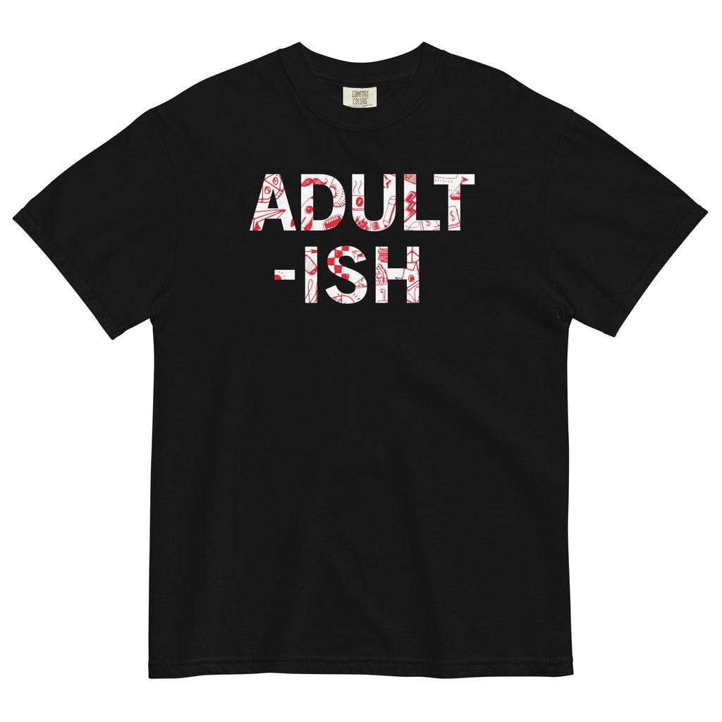 Adult-ish Men's Relaxed Fit - Adult & Kids T-Shirts, Sweatshirts & Hoodies apparel design preview 1