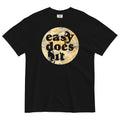 Easy Does It Men's Relaxed Fit - Adult & Kids T-Shirts, Sweatshirts & Hoodies apparel design preview 1