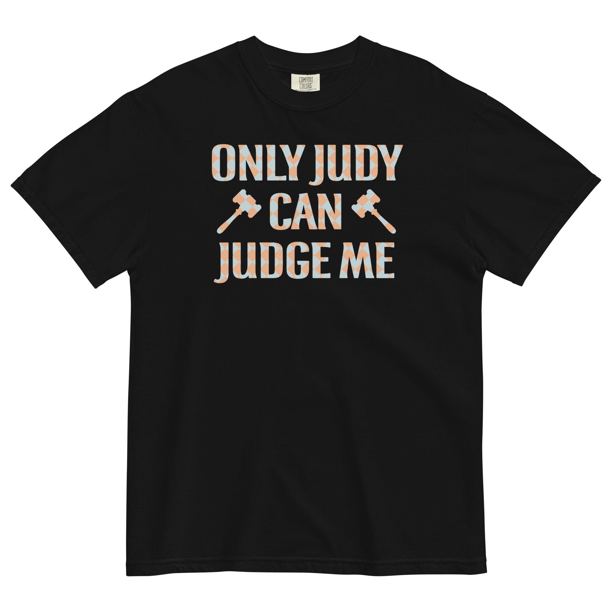 Only Judy Can Judge Me Men's Relaxed Fit - Adult & Kids T-Shirts, Sweatshirts & Hoodies apparel design preview 1