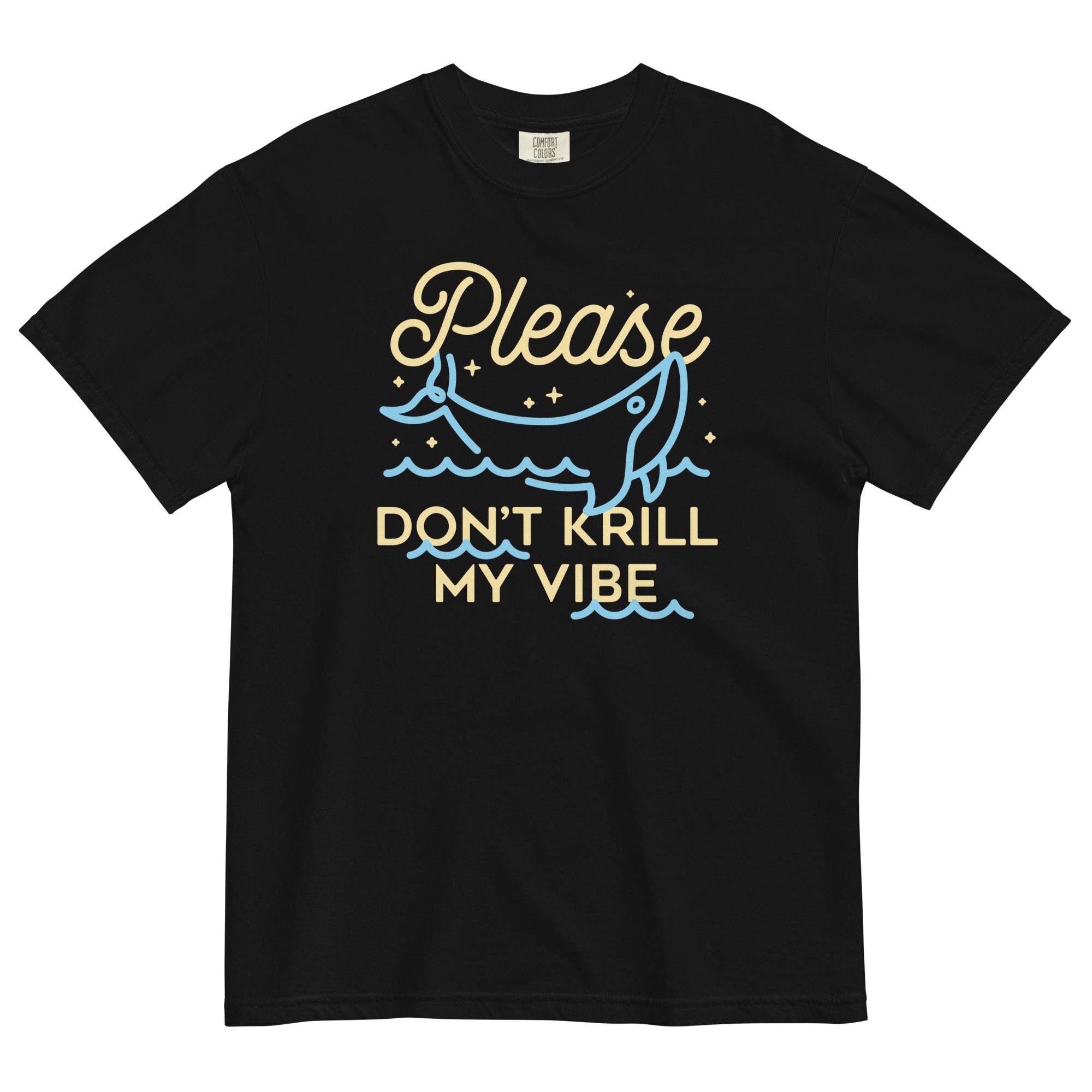Please Don't Krill My Vibe Men's Relaxed Fit - Adult & Kids T-Shirts, Sweatshirts & Hoodies apparel design preview 1