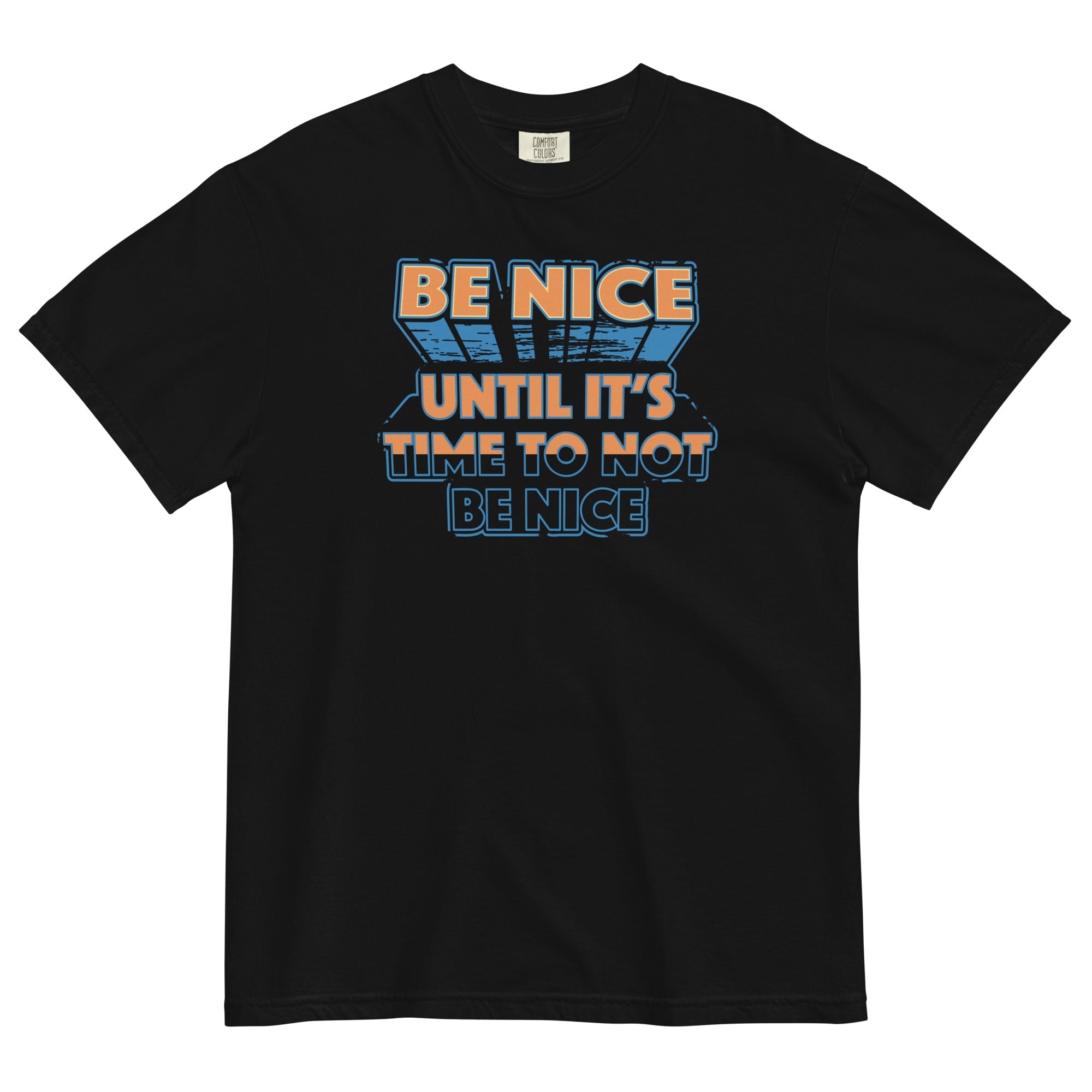 Be Nice Men's Relaxed Fit - Adult & Kids T-Shirts, Sweatshirts & Hoodies apparel design preview 1