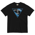 My Reply Is No Men's Relaxed Fit - Adult & Kids T-Shirts, Sweatshirts & Hoodies apparel design preview 1