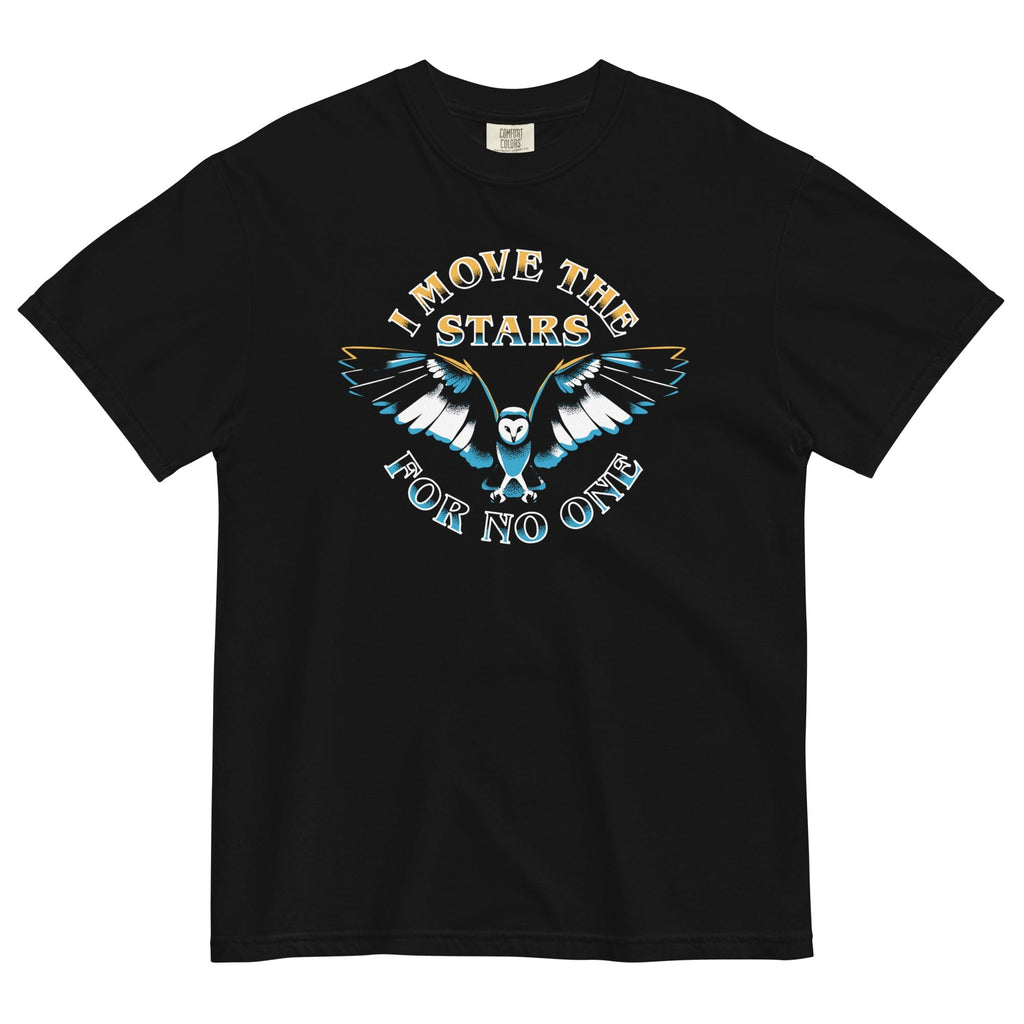 I Move The Stars For No One Men's Relaxed Fit - Adult & Kids T-Shirts, Sweatshirts & Hoodies apparel design preview 1
