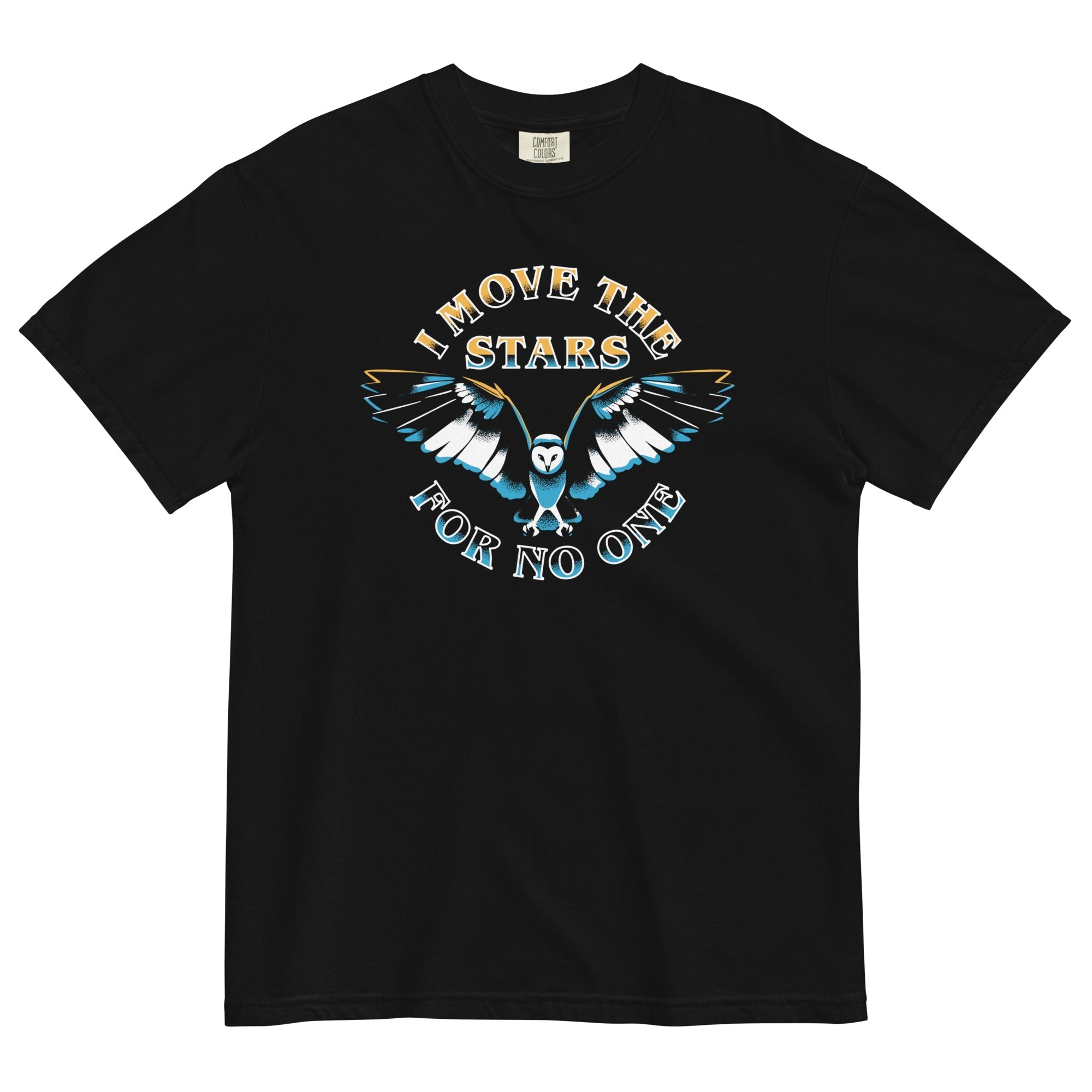 I Move The Stars For No One Men's Relaxed Fit - Adult & Kids T-Shirts, Sweatshirts & Hoodies apparel design preview 1